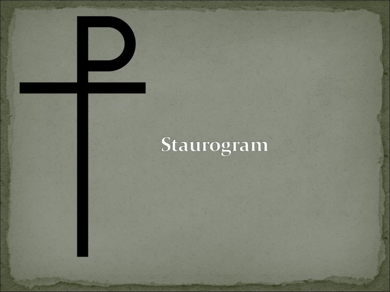 Staurogram